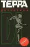 Терра детектива: Всемирные злодеяния, истории преступлений, преступников и жертв