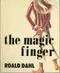 The Magic Finger