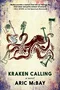 Kraken Calling