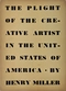 The Plight of the Creative Artist in the United States of America