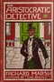 An Aristocratic Detective