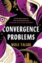 Convergence Problems