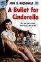 A Bullet for Cinderella