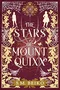 The Stars of Mount Quixx