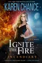 Ignite the Fire: Incendiary