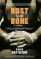 Rust and Bone