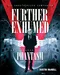 Further Exhumed: The Strange Case of Phantasm Ravager