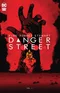 Danger Street. Vol. 1