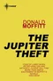 The Jupiter Theft