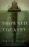 Drowned Country