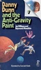 Danny Dunn and the Anti-Gravity Paint