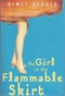 The Girl in the Flammable Skirt