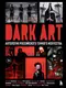 Dark Art. Антология российского тёмного искусства