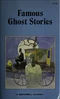 Famous Ghost Stories