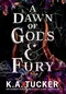 A Dawn of Gods and Fury