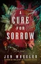 A Cure for Sorrow