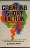 Creating Short Fiction