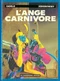 L'ange carnivore