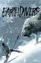 Earthdivers. Vol. 2: Ice Age