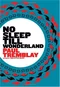 No Sleep Till Wonderland