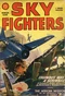 Sky Fighters, Winter 1947