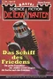 Die Terranauten #90: Das Schiff des Friedens