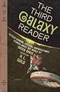 The Third Galaxy Reader