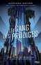 Le Gang des Prodiges