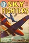 Sky Fighters, Spring 1946