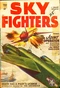 Sky Fighters, Spring 1948