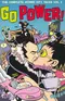 Go Power!: The Complete Atomic City Tales Collection