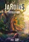 Jardins