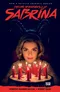 Chilling Adventures of Sabrina. Book One