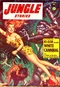 Jungle Stories, Spring 1954