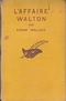 L'Affaire Walton