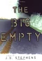 The Big Empty