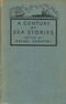 A Century of Sea Stories