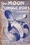 The Moon Conquerors