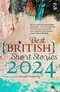 Best British Short Stories 2024