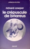 Le crépuscule de Briareus