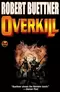 Overkill