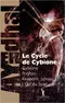 Le Cycle de Cybione