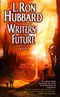 L. Ron Hubbard Presents Writers of the Future, Volume XXIV