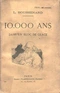 10.000 ans dans un bloc de glace