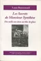 Les Secrets de Monsieur Synthèse suivi de Dix mille ans dans un bloc de glace