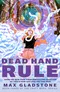 Dead Hand Rule