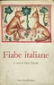 Fiabe Italiane a cura di Italo Calvino