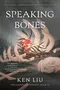 Speaking Bones