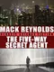 The Five-Way Secret Agent