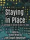 Staying in Place: An Anthology of Stories to Pass the Time